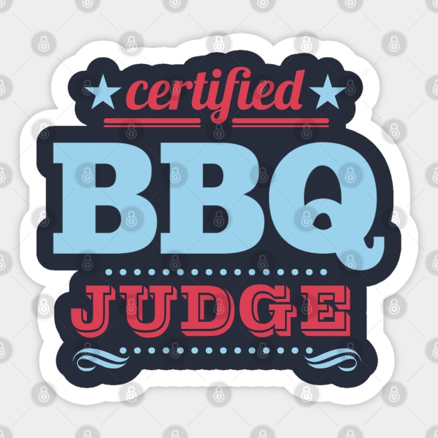BBQ Judge II Sticker by Dellan